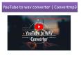 Youtube to wav converter | Convertmp3 PowerPoint PPT Presentation