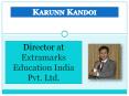 Karunn Kandoi Director of Extramarks Education PowerPoint PPT Presentation