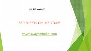 SWAYAM INDIA: Best Bed Sheets Online Store