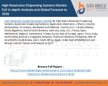 High Resolution Dispensing Systems Market-Full In depth Analysis and Global Forecast to 2026