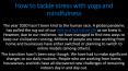 How to tackle stress with yoga and mindfulness PowerPoint PPT Presentation