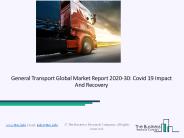 2020  General Transport Market Share, Restraints, Segments And Regions
