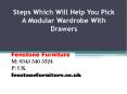 Steps Which Will Help You Pick A Modular Wardrobe With Drawers PowerPoint PPT Presentation