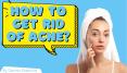 How to Get Rid of Acne? PowerPoint PPT Presentation