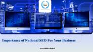 Importance of National SEO For Your Business