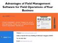 Advantages of Field Service Management Software for Field Operations of Your Business PowerPoint PPT Presentation