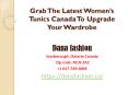 Grab The Latest Women’s Tunics Canada To Upgrade Your Wardrobe