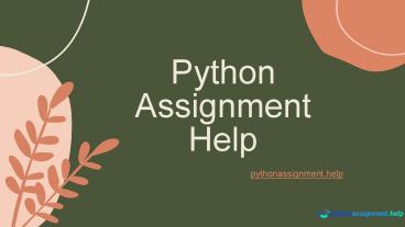 PPT – PYTHONASSIGNMENTHELP PowerPoint presentation | free to download ...