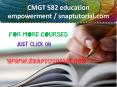 CMGT 582 education empowerment / snaptutorial.com PowerPoint PPT Presentation