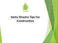 Vastu Shastra Tips For Your building PowerPoint PPT Presentation