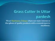 Grass Cutter In Uttar pardesh