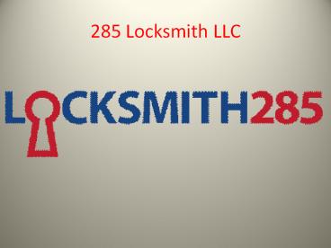 285 Locksmith LLC