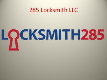 285 Locksmith LLC (1)