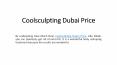 Coolsculpting Dubai Price PowerPoint PPT Presentation