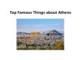 Top Famous Things about Athens PowerPoint PPT Presentation