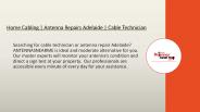 Home Cabling | Antenna Repairs Adelaide | Cable Technician