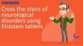 Cross the stairs of neurological disorders using Etizolam tablets PowerPoint PPT Presentation