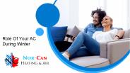 Role Of Your AC During Winter