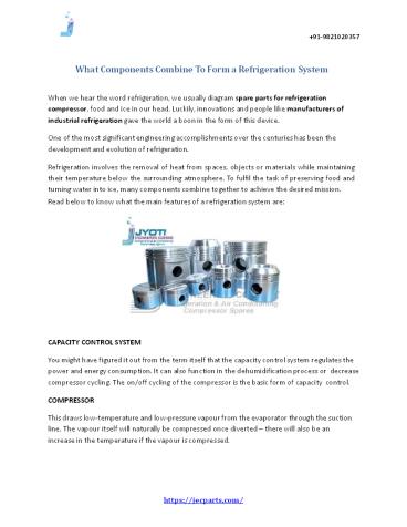 What Components Combine To Form a Refrigeration System