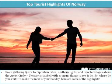 Top Tourist Highlights Of Norway