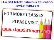 LAW 531 MART Fabulous Education--law531mart.com