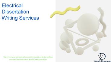 Electrical Dissertation Writing Services