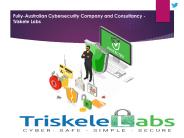Australia’s Best Cybersecurity Consultancy