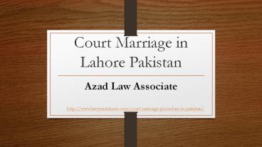 Court Marriage in Lahore Pakistan - Perform Court Marriage Procedure in Pakistan 2020