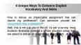 4 Unique Ways To Enhance English Vocabulary And Skills PowerPoint PPT Presentation