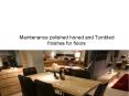 Maintenance polished honed and Tumbled finishes for floors PowerPoint PPT Presentation