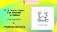 2021 Cancer Career and Business Horoscope PowerPoint PPT Presentation