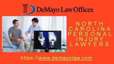 North Carolina Personal Injury Lawyers