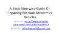 A Basic Step-wise Guide On Repairing Manuals Mccormick Vehicles PowerPoint PPT Presentation