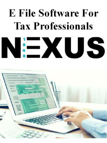 E File Software For Tax Professionals
