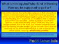 What is Hosting And What kind of Hosting Plan You be supposed to go For? PowerPoint PPT Presentation