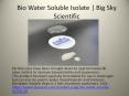 Bio Water Soluble Isolate PowerPoint PPT Presentation
