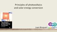 Principles of photovoltaics and solar energy conversion