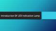 Introduction of LED Panel Indication Lamp PowerPoint PPT Presentation