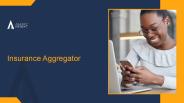 Limiting Frauds- Insurance Aggregator