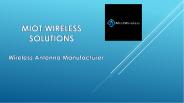 Advanced Antenna Manufacturer | MIOT SOLUTION