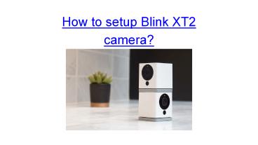 Blink XT2 Camera System
