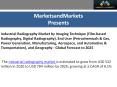 Industrial Radiography Market by Imaging Technique ,  and Geography - Global Forecast to 2025 PowerPoint PPT Presentation
