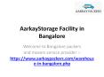 AarkayStorage Facility in Bangalore Warehouse for Rent in Bangalore PowerPoint PPT Presentation