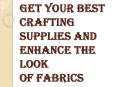 How can you Buy High-Quality Crafting Supplies?