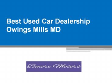Car Dealerships In Owings Mills MD