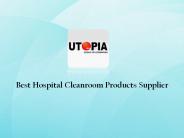 Hospital Cleanroom Products Supplier