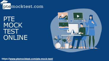 PTE MOCK TEST ONLINE