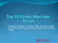 Top 10 Kerala Marriage Rituals PowerPoint PPT Presentation