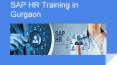 SAP HR Training in Gurgaon PowerPoint PPT Presentation