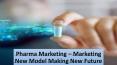 Pharma Marketing new design manufacturing future for business PowerPoint PPT Presentation